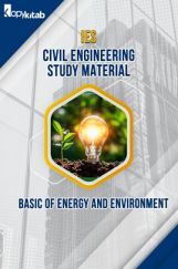 IES Civil Engineering Study Material For Basic of Energy and Environment IES Civil Engineering Study Material For Basic of Energy and Environment